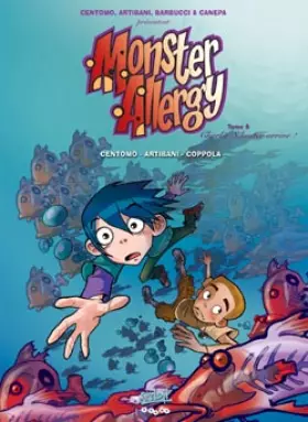Couverture du produit · Monster Allergy, tome 6 : Charlie Schuster arrive !