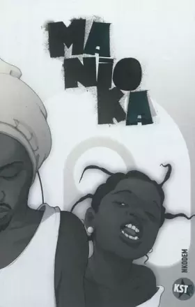 Couverture du produit · Manioka, Tome 2 :