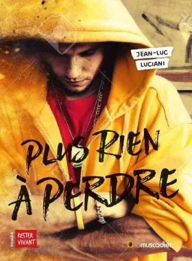 Couverture du produit · Plus rien à perdre