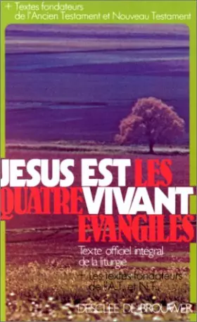 Couverture du produit · Jésus est vivant, les quatre évangiles