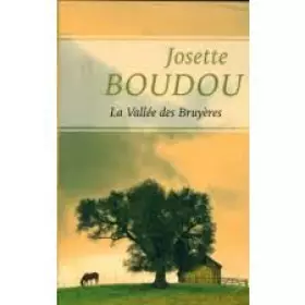 Couverture du produit · LA VALLEE DES BRUYERES