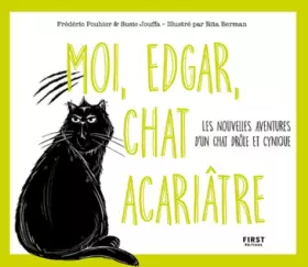 Couverture du produit · Moi, Edgar, chat acariâtre tome 2 - Les nouvelles aventures d'un chat drôle et cynique (02)