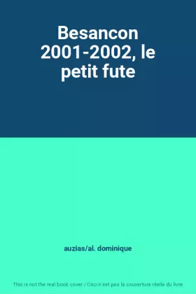 Couverture du produit · Besancon 2001-2002, le petit fute