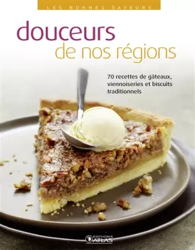 Couverture du produit · Douceurs de nos régions