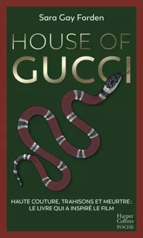 Couverture du produit · House of Gucci: Adapté au cinéma par Ridley Scott avec Lady Gaga et Adam Driver