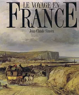 Couverture du produit · Le voyage en France.