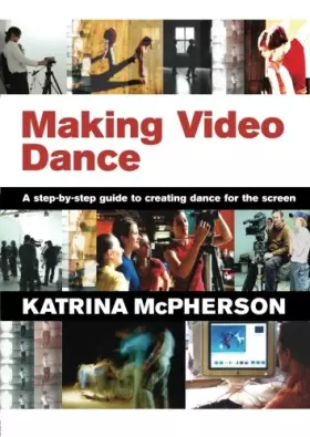 Couverture du produit · Making Video Dance