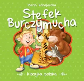 Couverture du produit · Stefek burczymucha klasyka polska tw - Maria Konopnicka [KSIÄĹťKA]
