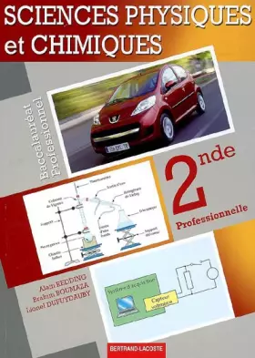 Couverture du produit · Sciences physiques et chimiques 2nde professionnelle bac pro