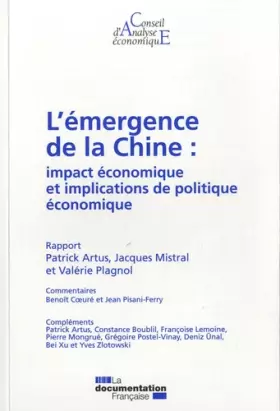 Couverture du produit · L'émergence de la Chine : impact économique et implications de politique économique (CAE 98)
