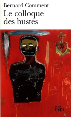 Couverture du produit · Le Colloque des bustes