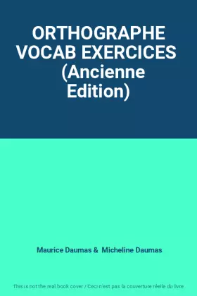 Couverture du produit · ORTHOGRAPHE VOCAB EXERCICES    (Ancienne Edition)