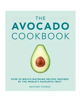 Couverture du produit · The Avocado Cookbook