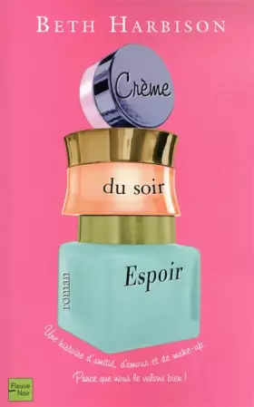 Couverture du produit · Crème du soir, espoir
