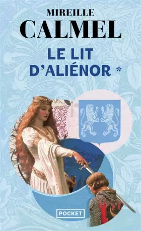 Couverture du produit · Le lit d'alienor t1