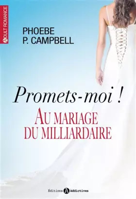 Couverture du produit · Promets-moi ! Au mariage du milliardaire