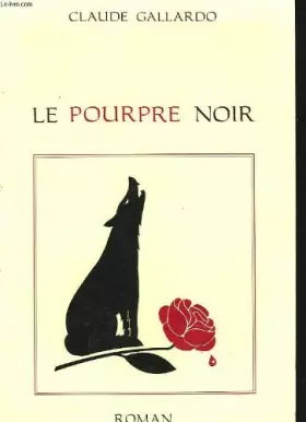 Couverture du produit · Le pourpre noir