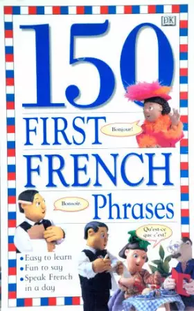 Couverture du produit · 150 First French Phrases