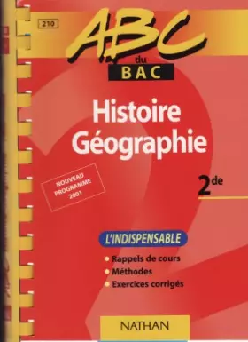 Couverture du produit · Histoire Geographie 2de, L'Indispensable. Edition 2001