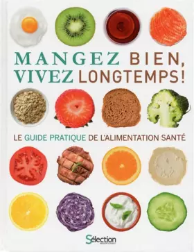 Couverture du produit · Mangez bien, vivez longtemps !