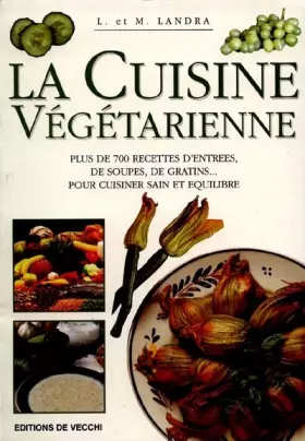 Couverture du produit · Le grand livre de la cuisine végétarienne