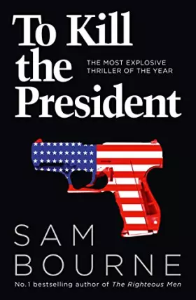 Couverture du produit · To Kill the President