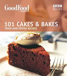 Couverture du produit · Good Food: Cakes & Bakes: Triple-tested Recipes