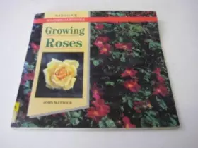 Couverture du produit · Growing Roses