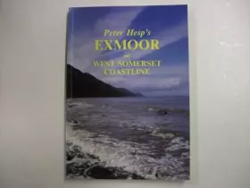 Couverture du produit · EXMOOR AND WEST SOMERSET COASTLINE