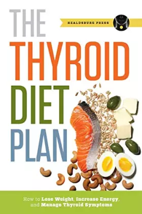 Couverture du produit · Thyroid Diet Plan