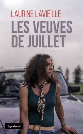 Couverture du produit · Les veuves de juillet