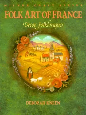 Couverture du produit · Folk Art of France: Decor Folklorique