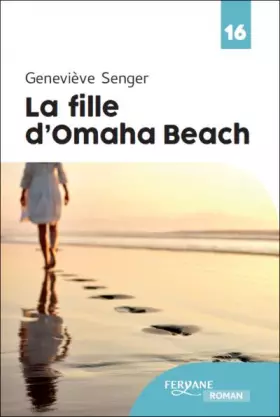 Couverture du produit · La fille d'Omaha Beach
