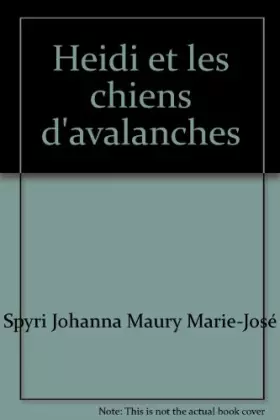 Couverture du produit · Heidi et les chiens d'avalanches