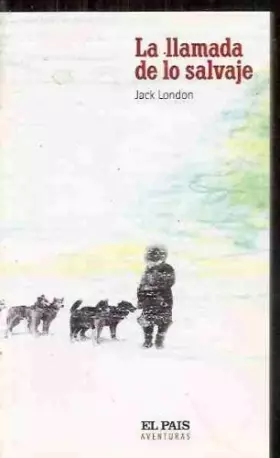 Couverture du produit · La llamada de lo salvaje