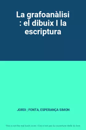Couverture du produit · La grafoanàlisi : el dibuix I la escriptura
