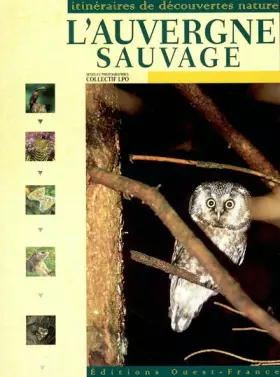 Couverture du produit · L'Auvergne sauvage