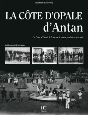 Couverture du produit · La cote d'opale d'antan