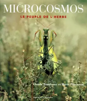 Couverture du produit · Microcosmos : Le peuple de l'herbe