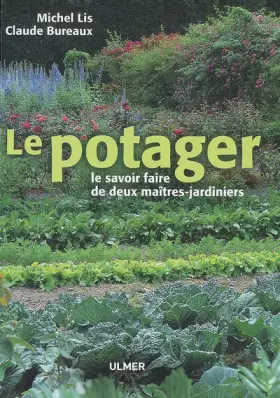 Couverture du produit · Le potager: Le savoir-faire de deux maîtres-jardiniers