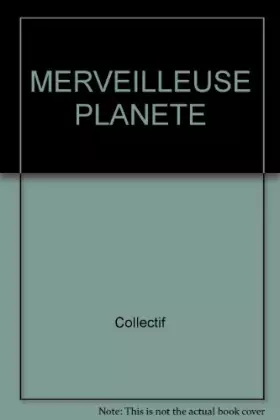 Couverture du produit · MERVEILLEUSE PLANETE