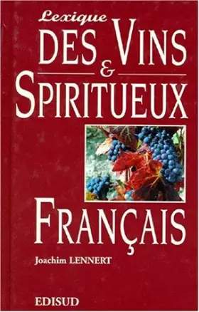 Couverture du produit · Lexique des vins et spiritueux français
