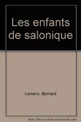 Couverture du produit · Les Enfants de Salonique