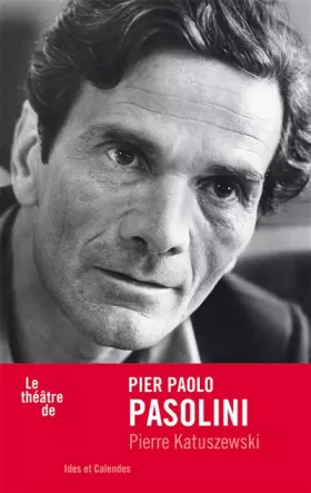 Couverture du produit · Le Théâtre de Pasolini