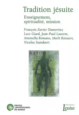 Couverture du produit · Tradition jésuite : Enseignement, spiritualité, mission