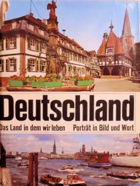 Couverture du produit · Deutschland - Das Land in dem wir leben - Porträt in Bild und Wort