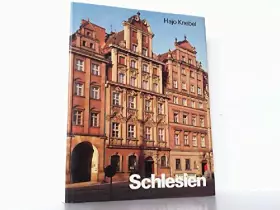 Couverture du produit · Schlesien. Bildband der Heimat mit 574 Abbildungen.