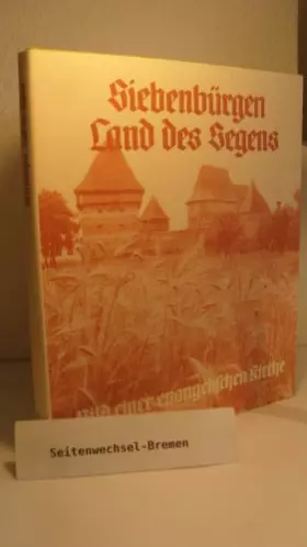 Couverture du produit · Siebenbürgen Land des Segens , Bild einer evangelischen Kirche , guter Zustand
