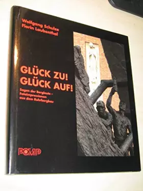 Couverture du produit · Glück zu! Glück auf!