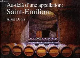Couverture du produit · La merveilleuse histoire des vins de Saint-Émilion